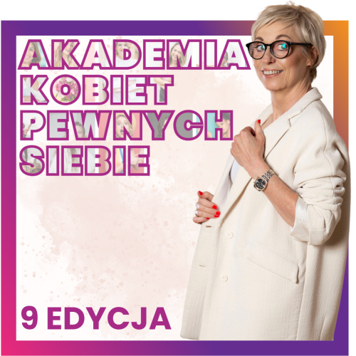 AKADEMIA KOBIET PEWNYCH SIEBIE