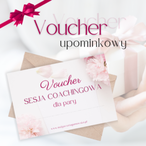 Voucher upominkowy - sesja coachingowa dla pary